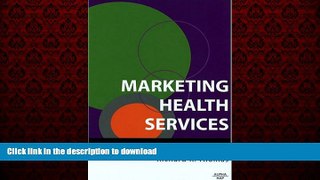 Read books  Marketing Healthcare Services online