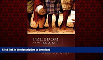 Read book  Freedom from Want: The Human Right to Adequate Food (Advancing Human Rights) online to