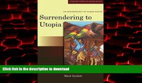 Best books  Surrendering to Utopia: An Anthropology of Human Rights (Stanford Studies in Human