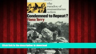 Read books  Condemned to Repeat? The Paradox of Humanitarian Action online