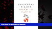Buy books  Universal Rights Down to Earth (Norton Global Ethics Series) online for ipad