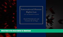 Best books  International Human Rights Law: An Introduction (Pennsylvania Studies in Human Rights)