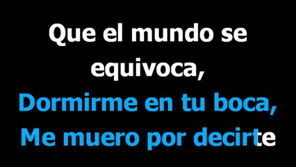 Me muero - La Quinta Estacion - Karaoke - Letra