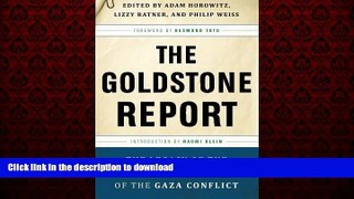 Best books  The Goldstone Report: The Legacy of the Landmark Investigation of the Gaza Conflict