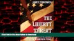 Buy book  The Liberty Threat: The Attack on Religious Freedom in America Today online to buy