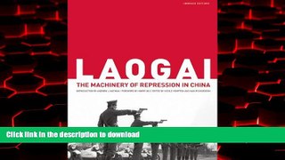 Buy books  Laogai: The Machinery of Repression in China online for ipad