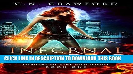[BOOK] PDF Infernal Magic (Demons of Fire and Night Book 1) New BEST SELLER