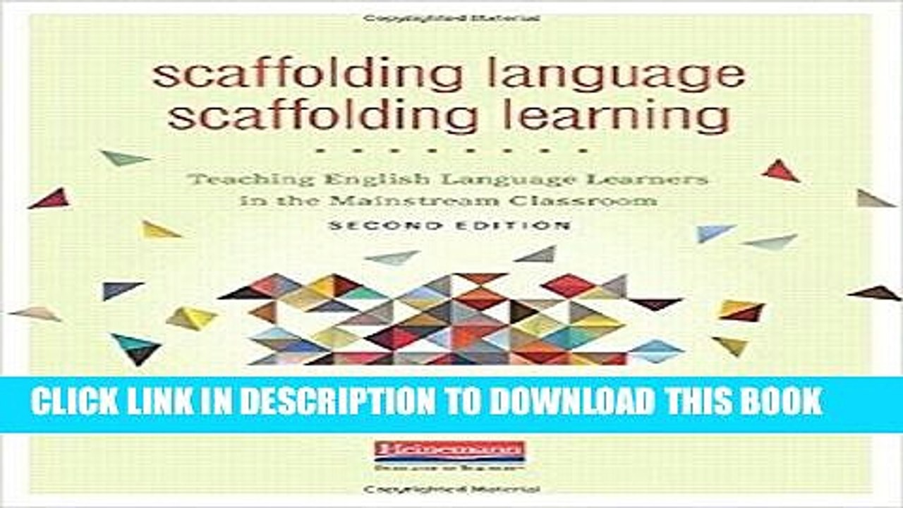 [BOOK] PDF Scaffolding Language, Scaffolding Learning, Second Edition: Teaching English Language