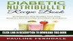 Ebook Diabetic Nutribullet Recipe Book: 60 Delicious And Healthy Low Carb Diabetes Diet Friendly