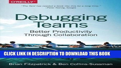 [BOOK] PDF Debugging Teams: Better Productivity through Collaboration New BEST SELLER