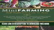 Best Seller Mini Farming: Self-Sufficiency on 1/4 Acre Free Read