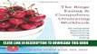 Best Seller The Binge Eating and Compulsive Overeating Workbook: An Integrated Approach to