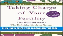 Best Seller Taking Charge of Your Fertility, 20th Anniversary Edition: The Definitive Guide to