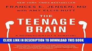 Best Seller The Teenage Brain: A Neuroscientist s Survival Guide to Raising Adolescents and Young