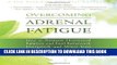Best Seller Overcoming Adrenal Fatigue: How to Restore Hormonal Balance and Feel Renewed,