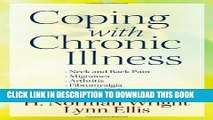 Best Seller Coping with Chronic Illness: *Neck and Back Pain *Migraines *Arthritis