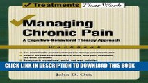 Best Seller Managing Chronic Pain: A Cognitive-Behavioral Therapy Approach Workbook (Treatments