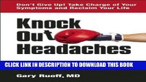 Best Seller Knock Out Headaches Free Read