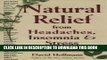 Best Seller Natural Relief from Headaches, Insomnia   Stress: Safe, Effective Herbal Remedies Free