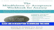 Ebook The Mindfulness and Acceptance Workbook for Anxiety: A Guide to Breaking Free from Anxiety,