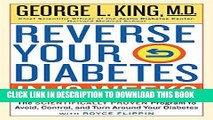 Best Seller Reverse Your Diabetes in 12 Weeks: The Scientifically Proven Program to Avoid,