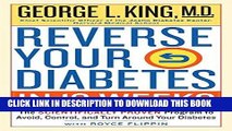 Best Seller Reverse Your Diabetes in 12 Weeks: The Scientifically Proven Program to Avoid,