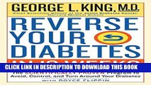 Ebook Reverse Your Diabetes in 12 Weeks: The Scientifically Proven Program to Avoid, Control, and