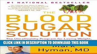 Best Seller The Blood Sugar Solution: The UltraHealthy Program for Losing Weight, Preventing