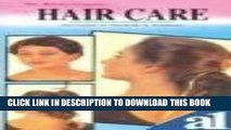 Ebook Hair Care - Prevention of Dandruff   Baldness Free Download