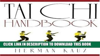 Ebook The Tai Chi Handbook Free Read