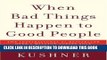 Best Seller When Bad Things Happen to Good People Free Download