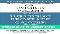 Ebook Dr. Patrick Walsh s Guide to Surviving Prostate Cancer Free Download