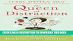 Ebook The Queen of Distraction: How Women with ADHD Can Conquer Chaos, Find Focus, and Get More