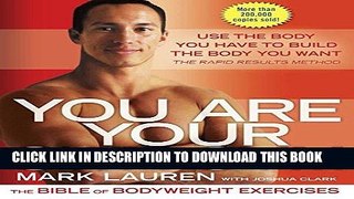 Ebook You Are Your Own Gym: The Bible of Bodyweight Exercises Free Read