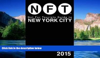 Ebook deals  Not For Tourists Guide to New York City 2015  Full Ebook