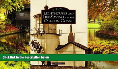 Ebook Best Deals  Lighthouses and Life-Saving on the Oregon Coast (OR) (Images of America)  Full