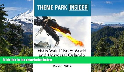 Ebook Best Deals  Theme Park Insider Visits Walt Disney World and Universal Orlando (2016)  Most