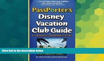Ebook Best Deals  PassPorter s Disney Vacation Club Guide: For Members and Members-to-Be  Full Ebook