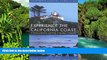 Must Have  Experience the California Coast: A Guide to Beaches and Parks in Northern California: