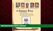 Best books  The Cuban Five: Who they are; why they were framed; why they should be free