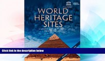 Ebook Best Deals  World Heritage Sites: A Complete Guide to 911 UNESCO World Heritage Sites  Full