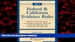 Buy book  Federal   California Evidence Rules, 2012 Edition, Statutory Supplement online