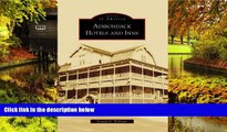 Ebook deals  Adirondack Hotels and Inns (Images of America: New York)  Most Wanted