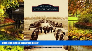 Must Have  Jefferson Barracks (Images of America)  Most Wanted