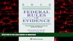 Best book  Federal Rules of Evidence: With Advisory Committee Notes and Legislative History, 2016