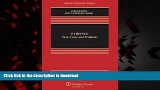 liberty books  Evidence: Text, Cases and Problems, Fifth Edition (Aspen Casebooks) online for ipad