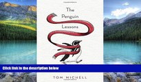Best Buy Deals  The Penguin Lessons: What I Learned from a Remarkable Bird  Full Ebooks Best Seller