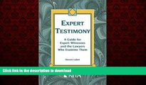 Buy books  Expert Testimony: A Guide for Expert Witnesses and the Lawyers Who Examine Them online