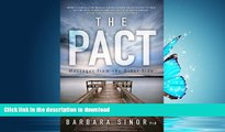 READ  The Pact: Messages from the Other Side FULL ONLINE