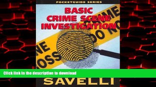 Best book  Guide to Basic Crime Scene Investigation online to buy